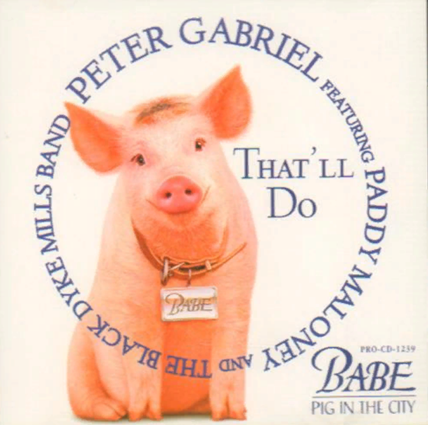 Peter Gabriel Paddy Moloney Black Dyke Band That Ll Do Babe Pig In