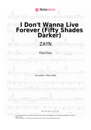Sheet music, chords ZAYN, Taylor Swift - I Don't Wanna Live Forever (Fifty Shades Darker)
