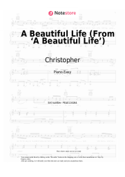 Sheet music, chords Christopher - A Beautiful Life (From ‘A Beautiful Life’)