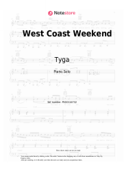 Sheet music, chords Tyga, YG, Blxst - West Coast Weekend