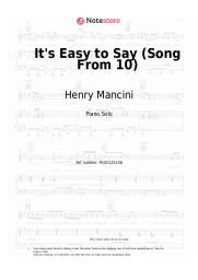 Sheet music, chords Henry Mancini - It's Easy to Say (Song From 10)