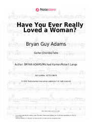 Sheet music, chords Bryan Guy Adams - Have You Ever Really Loved a Woman?