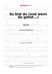 Sheet music, chords Oli.P - So bist du (und wenn du gehst...)