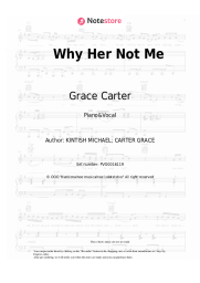 Sheet music, chords Grace Carter - Why Her Not Me