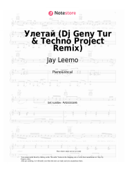Sheet music, chords Jay Leemo - Улетай (Dj Geny Tur & Techno Project Remix)