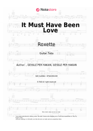 Sheet music, chords Roxette - It Must Have Been Love