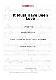 Sheet music, chords Roxette - It Must Have Been Love