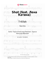 undefined T-Killah - Shot (feat. Лена Катина)