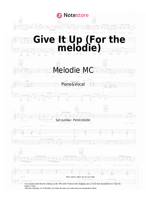 Give It Up (For the melodie) - Melodie MC Piano Sheet Music with the Voice part - Piano&Vocal