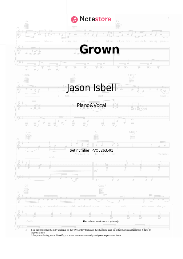 Grown - Jason Isbell Piano Sheet Music with the Voice part - Piano&Vocal