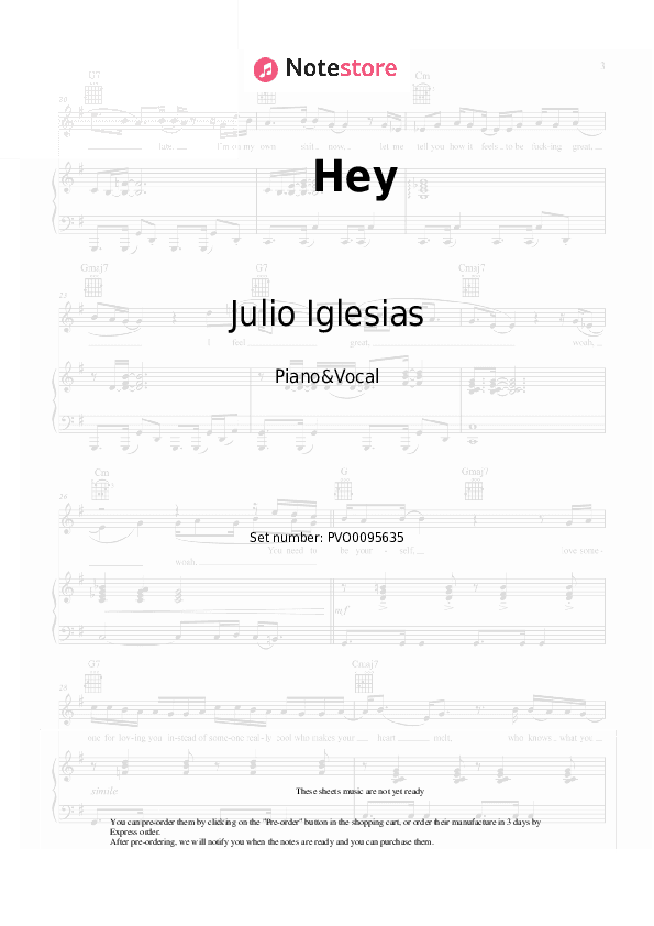 Hey - Julio Iglesias Piano Sheet Music with the Voice part - Piano&Vocal