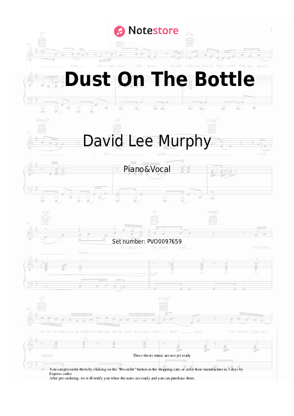 Dust On The Bottle - David Lee Murphy Piano Sheet Music with the Voice part - Piano&Vocal
