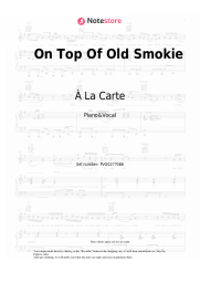 Sheet music, chords À La Carte - On Top Of Old Smokie