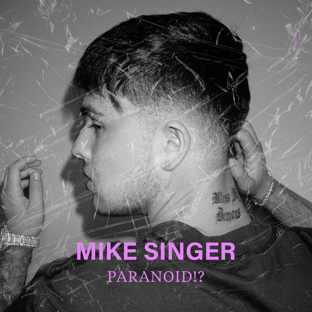 Mike Singer - Paranoid chords