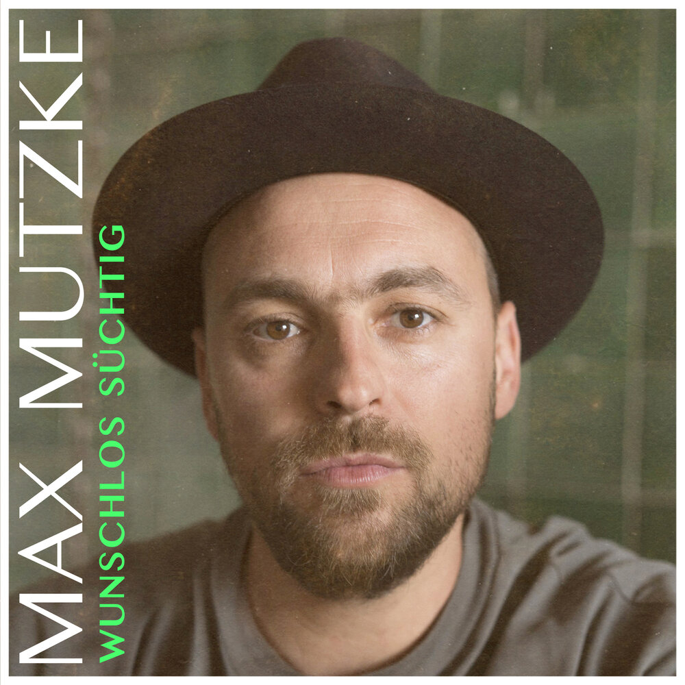 Max Mutzke - Wunschlos suchtig piano sheet music