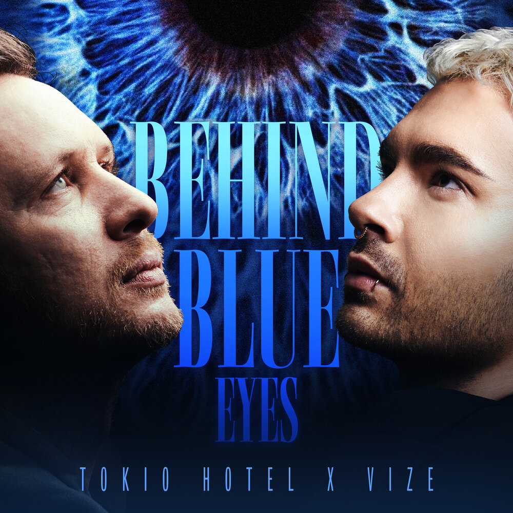 Tokio Hotel, VIZE - Behind Blue Eyes piano sheet music