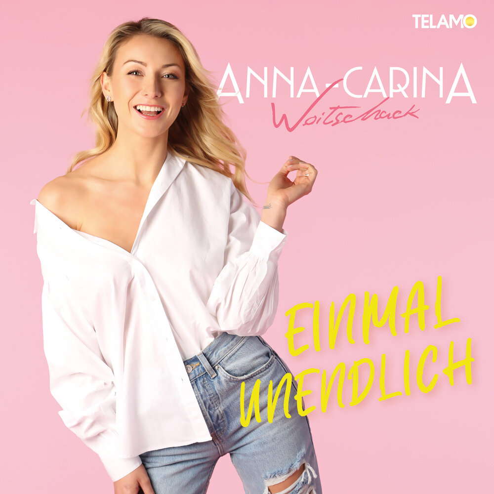 Anna-Carina Woitschack - Einmal unendlich piano sheet music