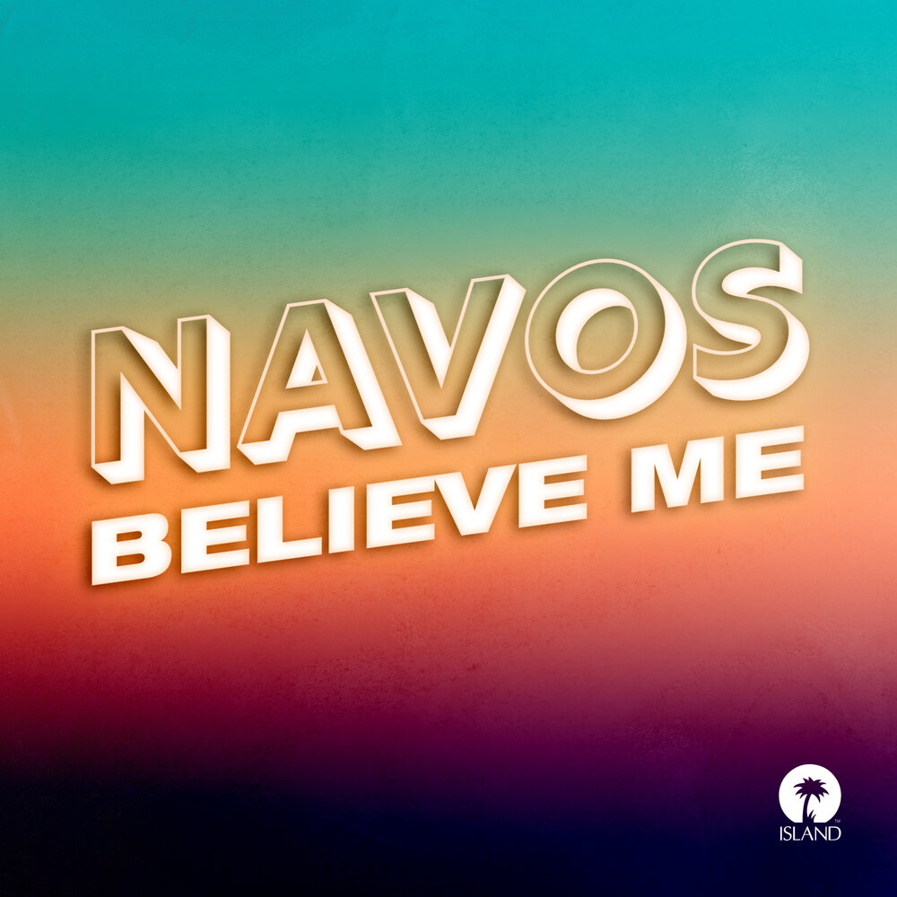 Navos - Believe Me chords