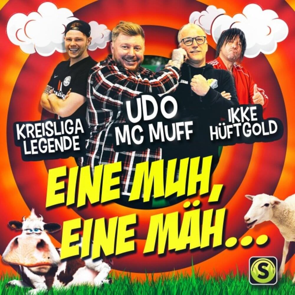 Udo Mc Muff, Kreisligalegende, Ikke Huftgold - Eine Muh, eine Mah piano sheet music