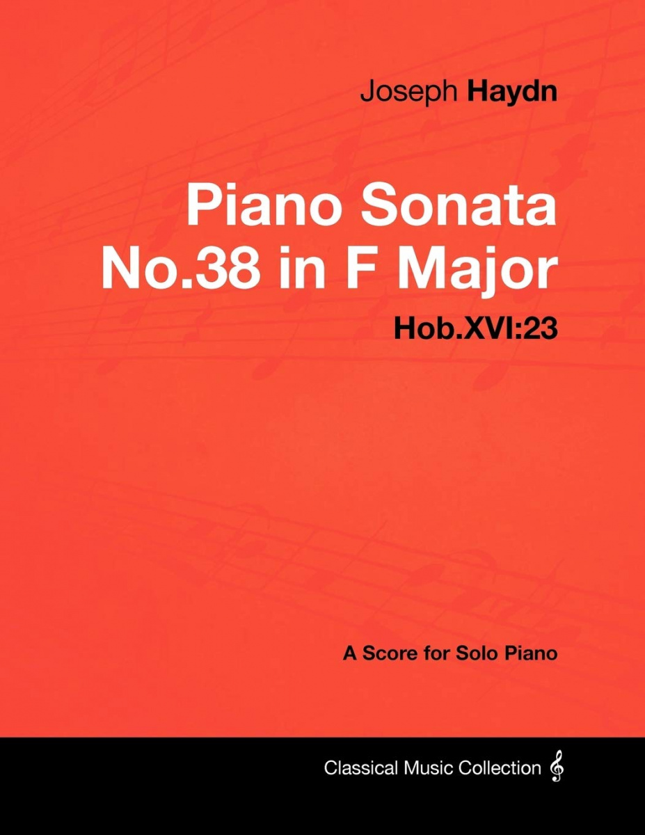 Joseph Haydn - Sonata No. 38 in F Major, Hob. XVI, 23: Part 1 Moderato piano sheet music
