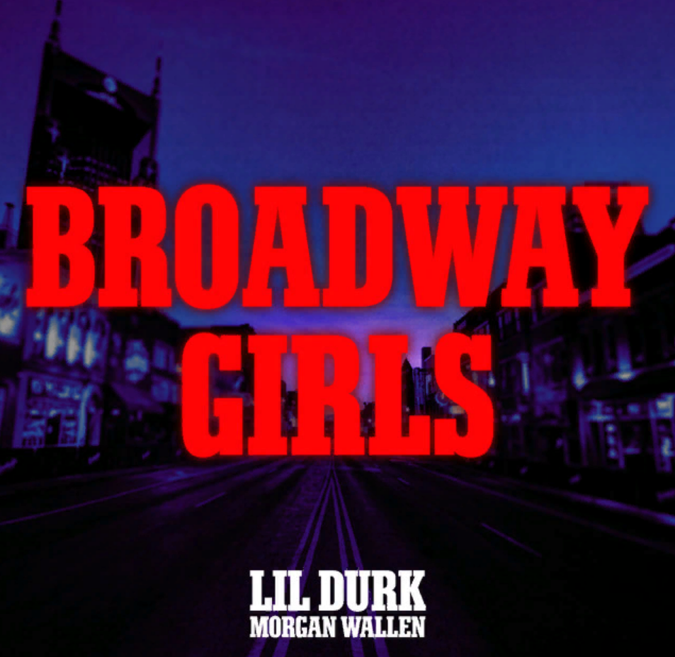 Lil Durk, Morgan Wallen - Broadway Girls piano sheet music