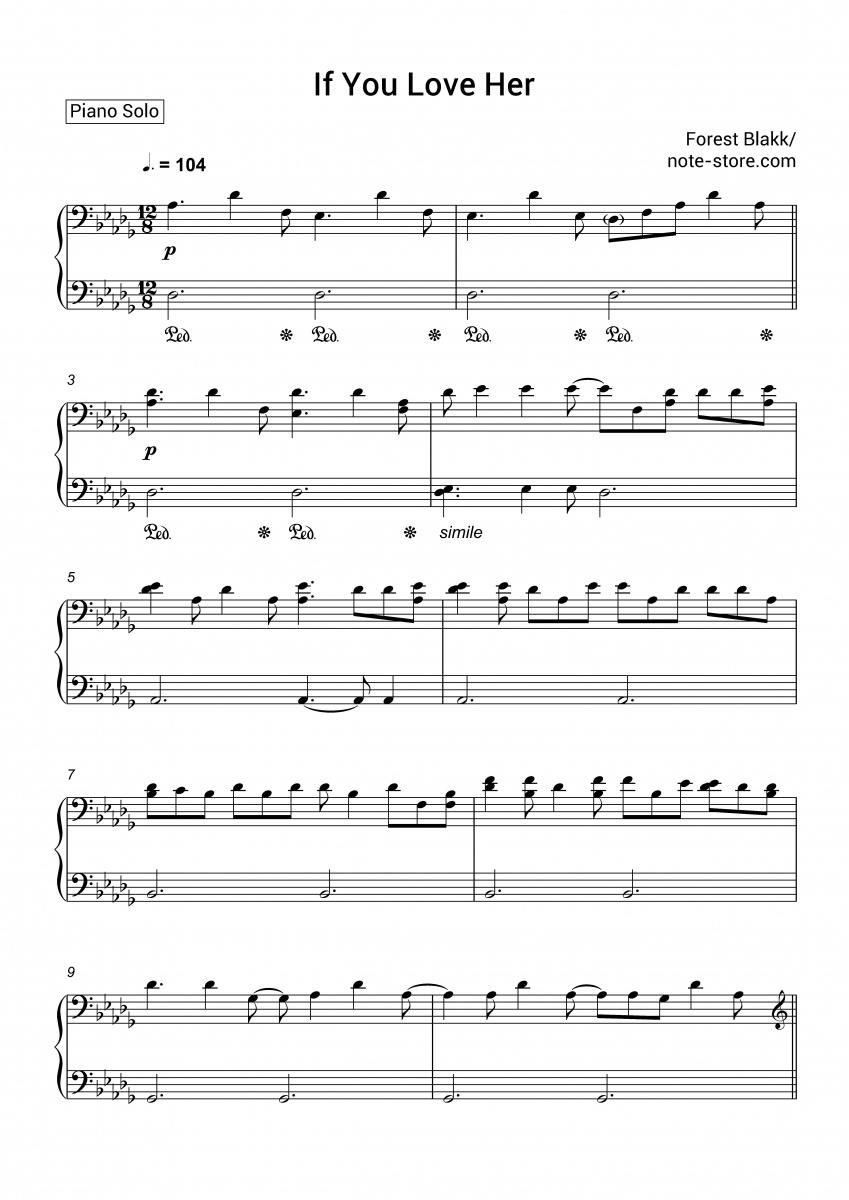 Forest Blakk - If You Love Her piano sheet music