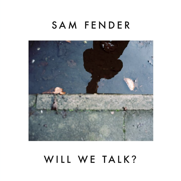 Sam Fender - Will We Talk? piano sheet music