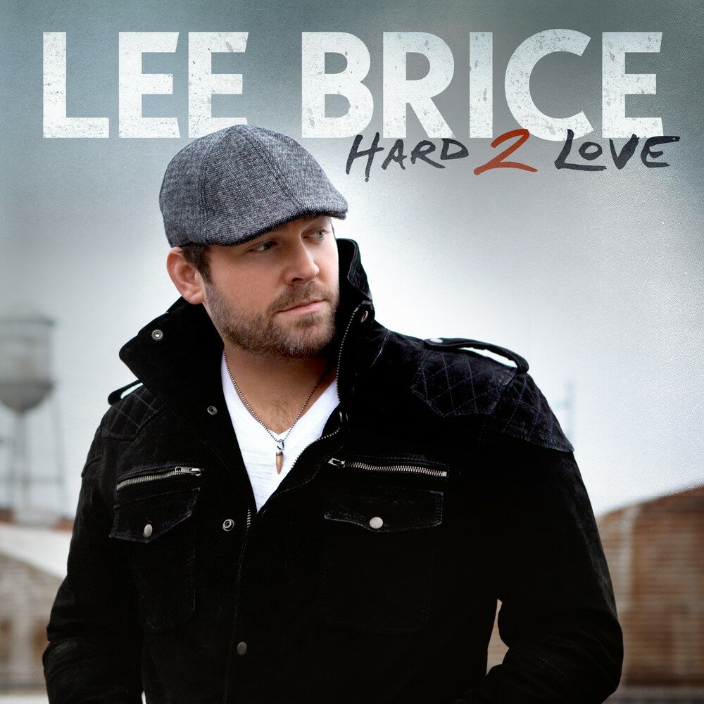Lee Brice - Hard To Love piano sheet music