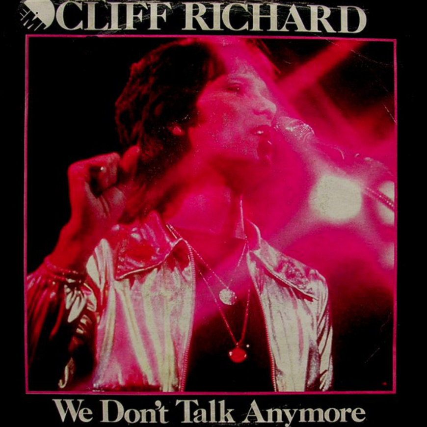 Cliff Richard we don't talk anymore. Cliff Richard. We don’t talk anymore обложка. We don't talk anymore Note.