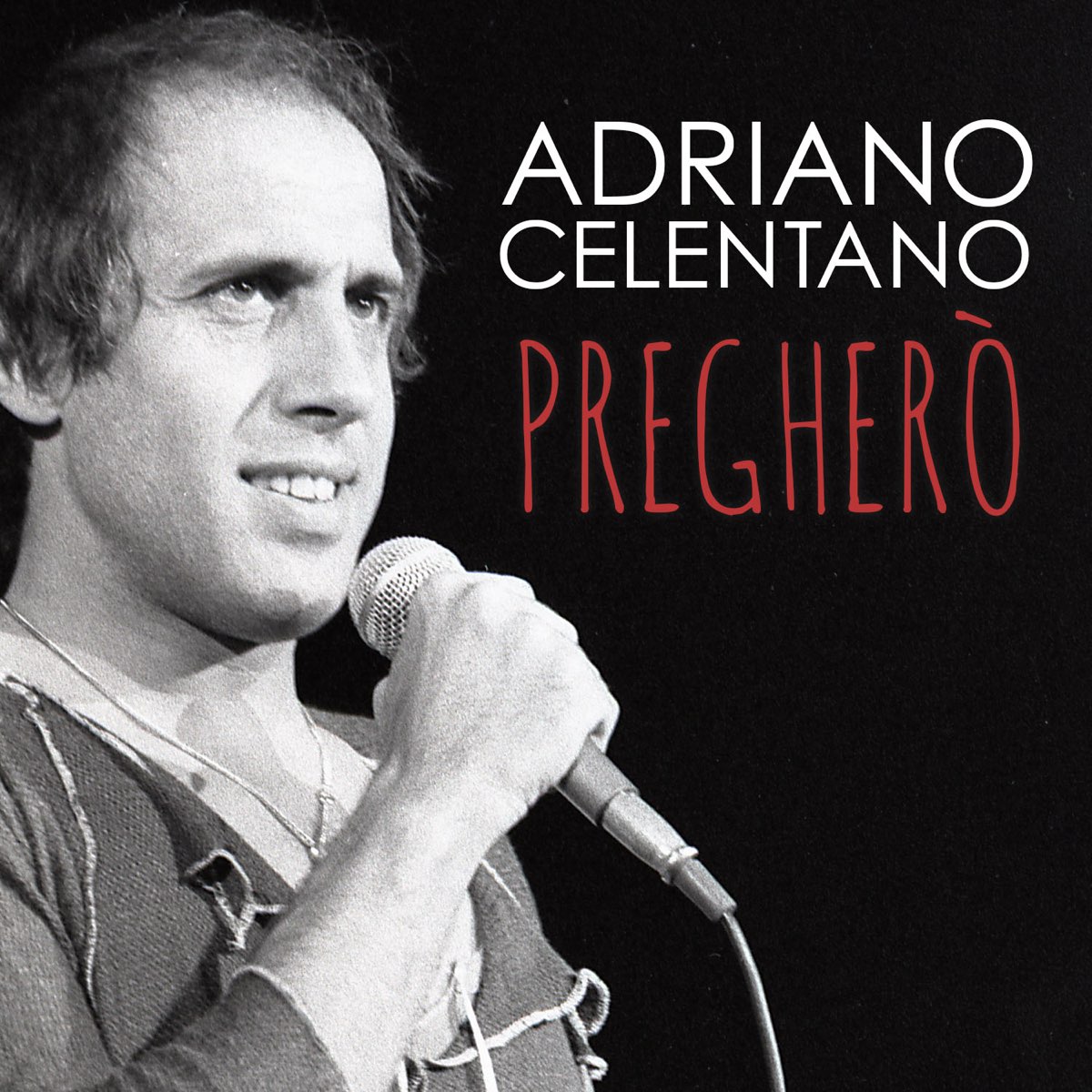 Adriano Celentano - Pregherò sheet music for piano download | Guitar 