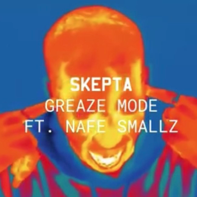 Skepta, Nafe Smallz - Greaze Mode piano sheet music