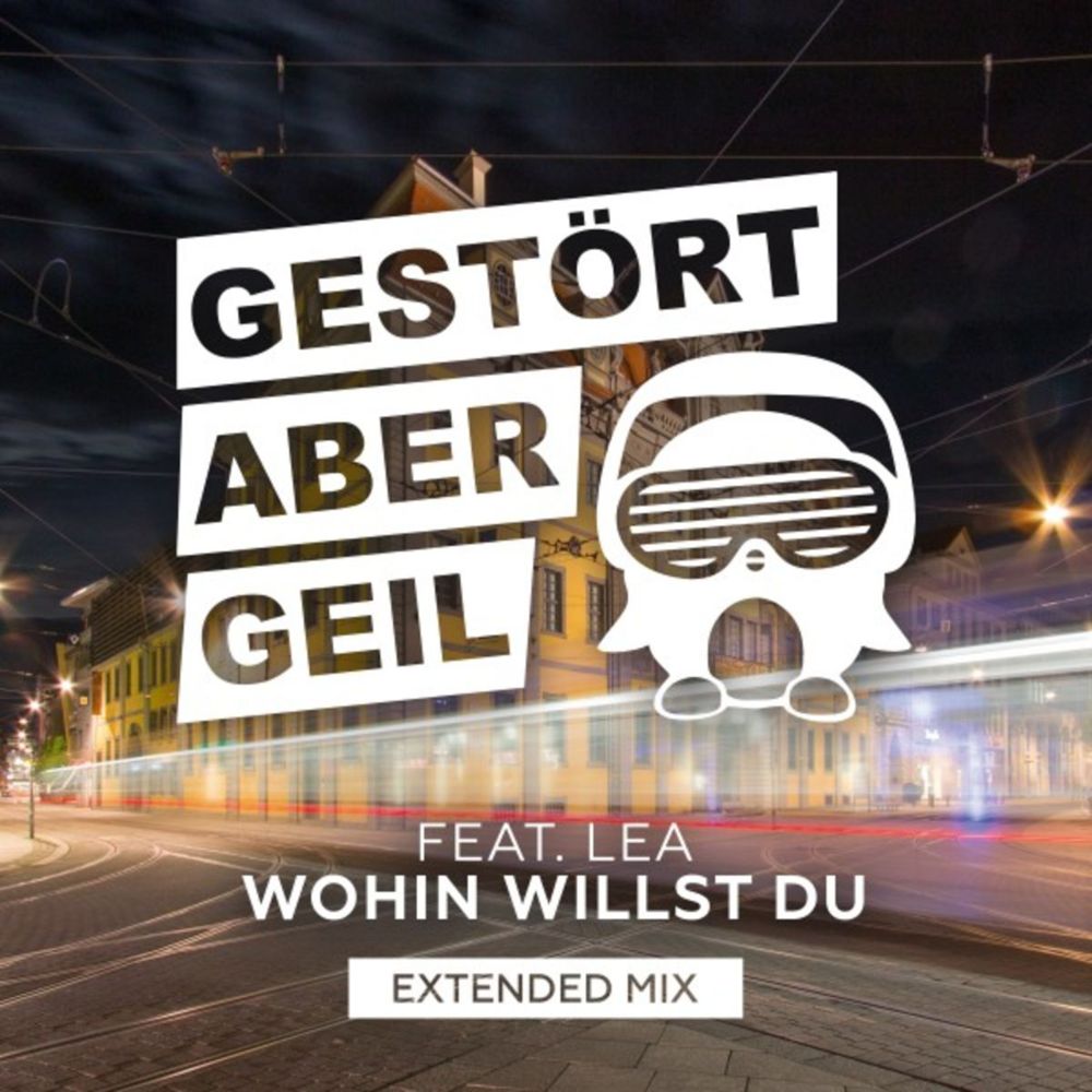 Ich Und Du Geil Aber Gestört Bilder Gestort aber GeiL, Lea - Wohin willst du sheet music for piano download