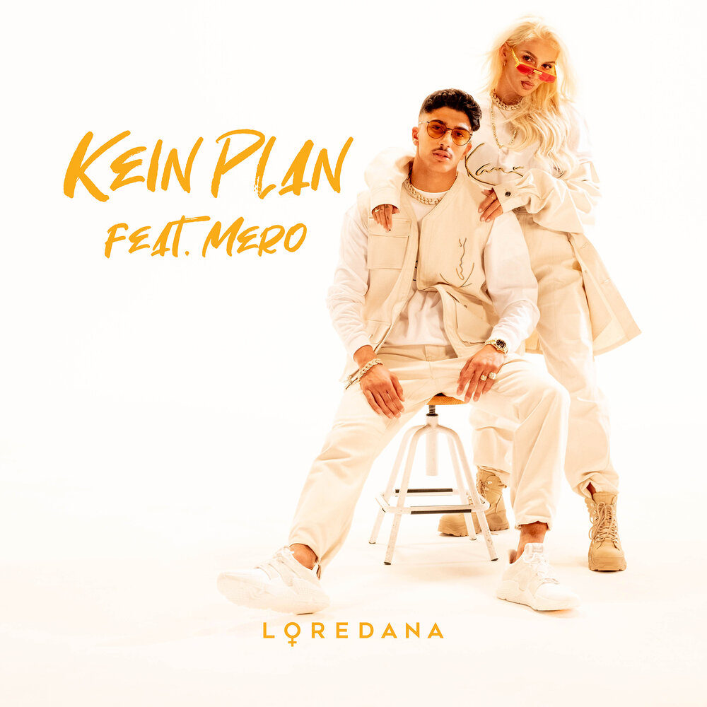 Loredana, MERO - Kein Plan piano sheet music