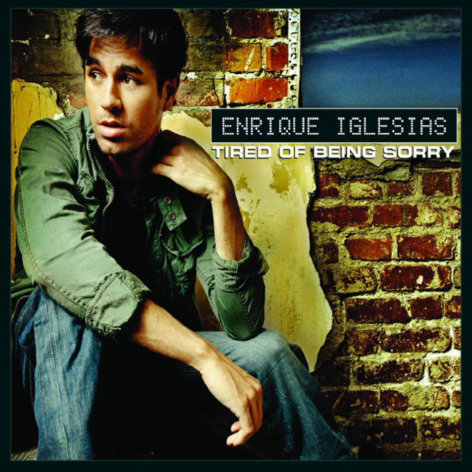 Enrique Iglesias - Tired Of Being Sorry piano sheet music