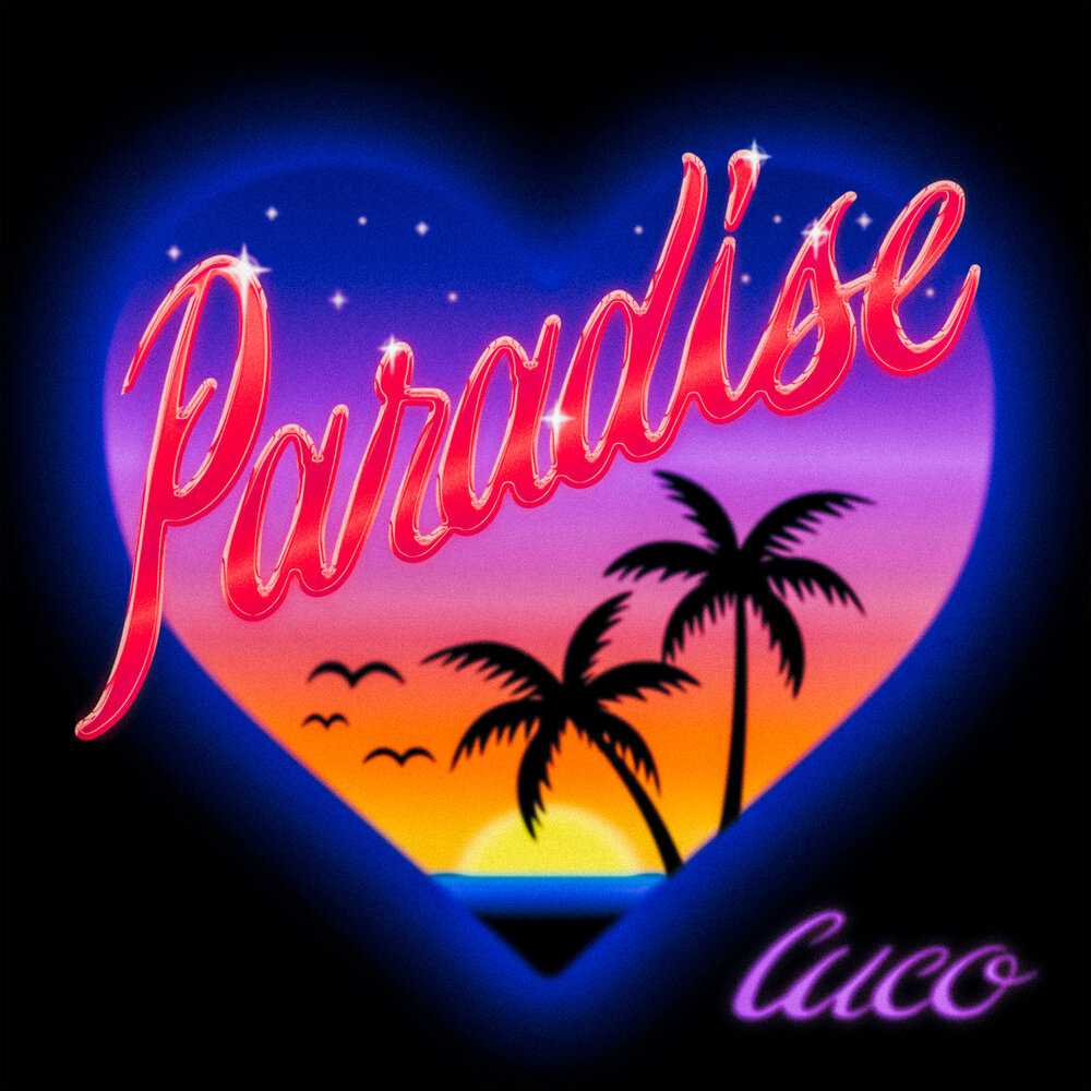 Cuco - Paradise chords