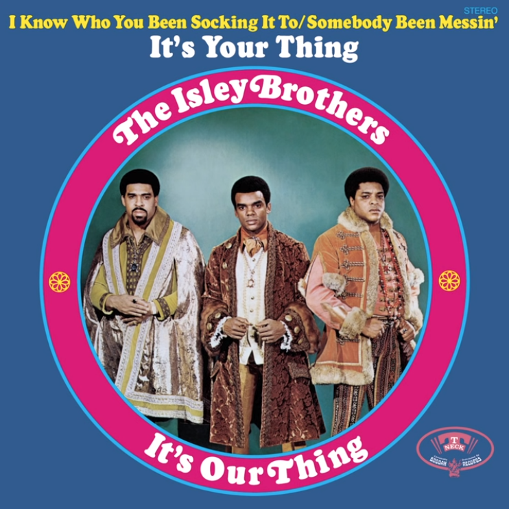 The Isley Brothers - It'S Your Thing piano sheet music