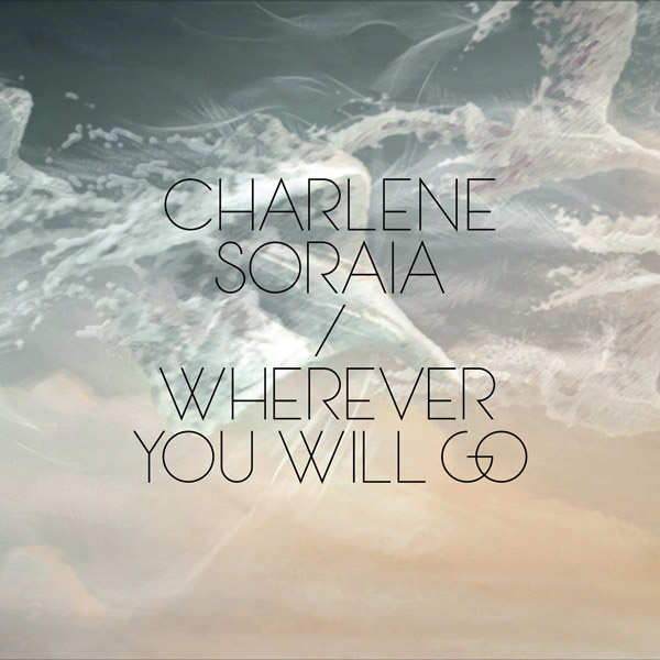 Charlene Soraia - Wherever You Will Go piano sheet music