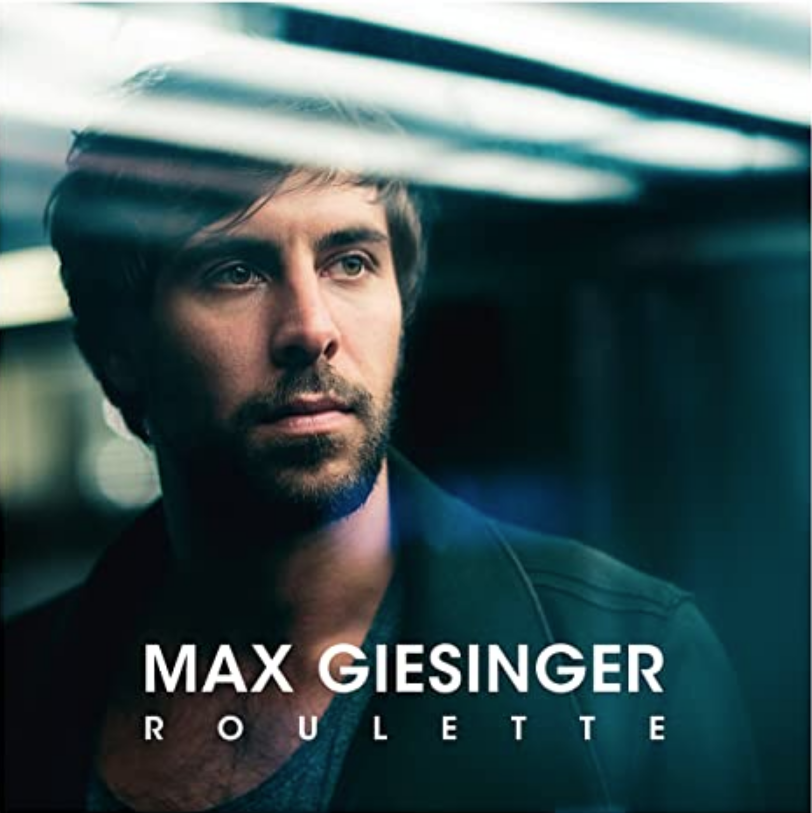 Max Giesinger - Roulette piano sheet music