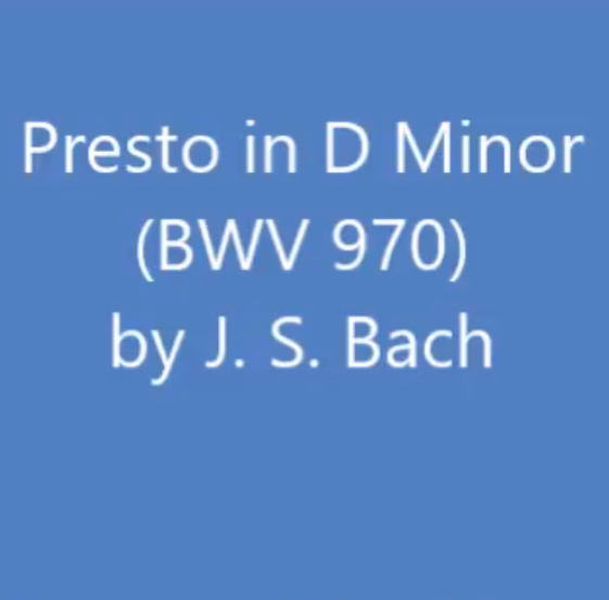 Johann Sebastian Bach - Presto in D Minor, BWV 970 piano sheet music