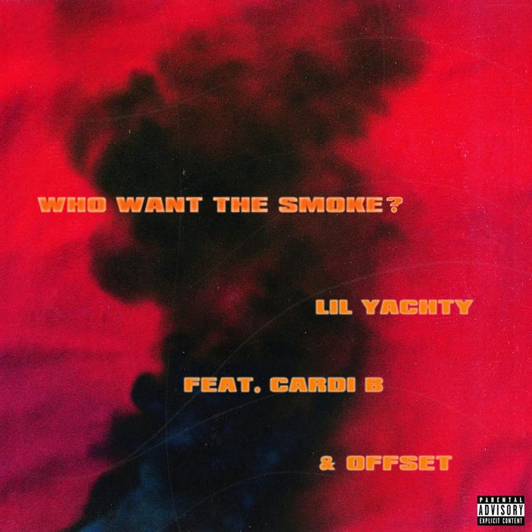 Lil Yachty, Cardi B, Offset - Who Want The Smoke? piano sheet music