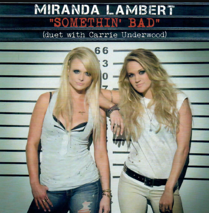 Miranda Lambert, Carrie Underwood - Somethin' Bad piano sheet music