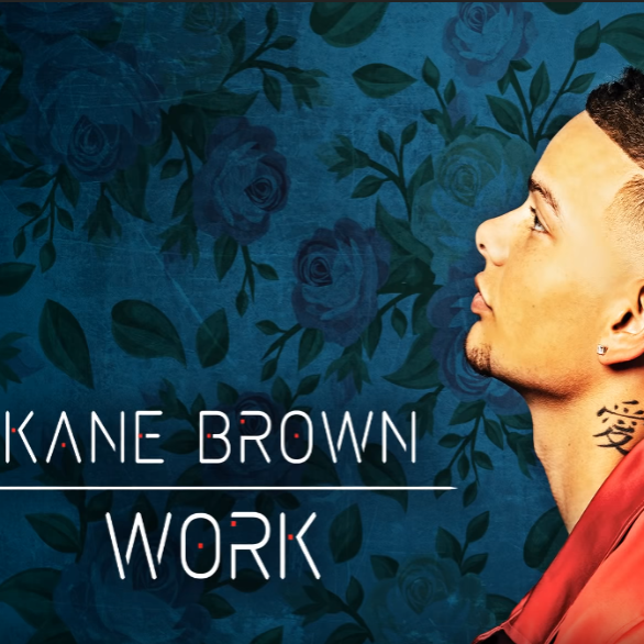 Kane Brown - Work piano sheet music