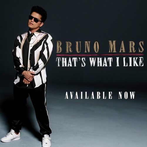 Bruno Mars - That's What I Like piano sheet music