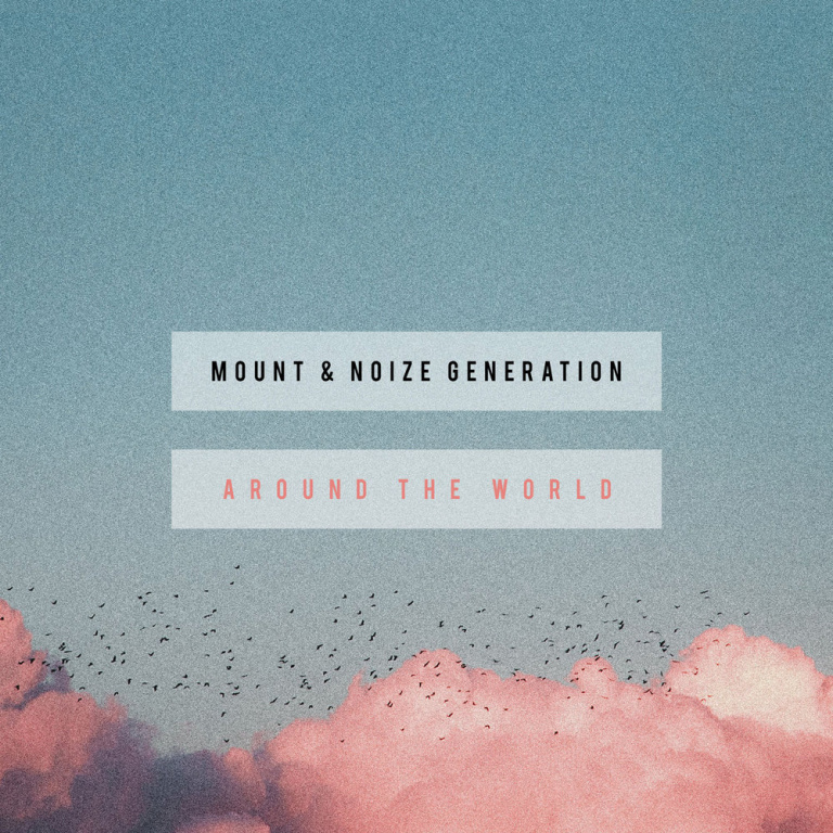 MOUNT, Noize Generation - Around The World piano sheet music