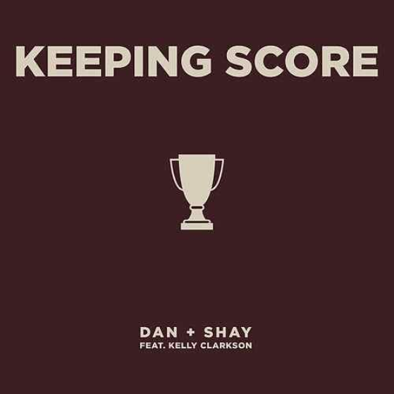 Dan Shay Kelly Clarkson Keeping Score Sheet Music For Piano