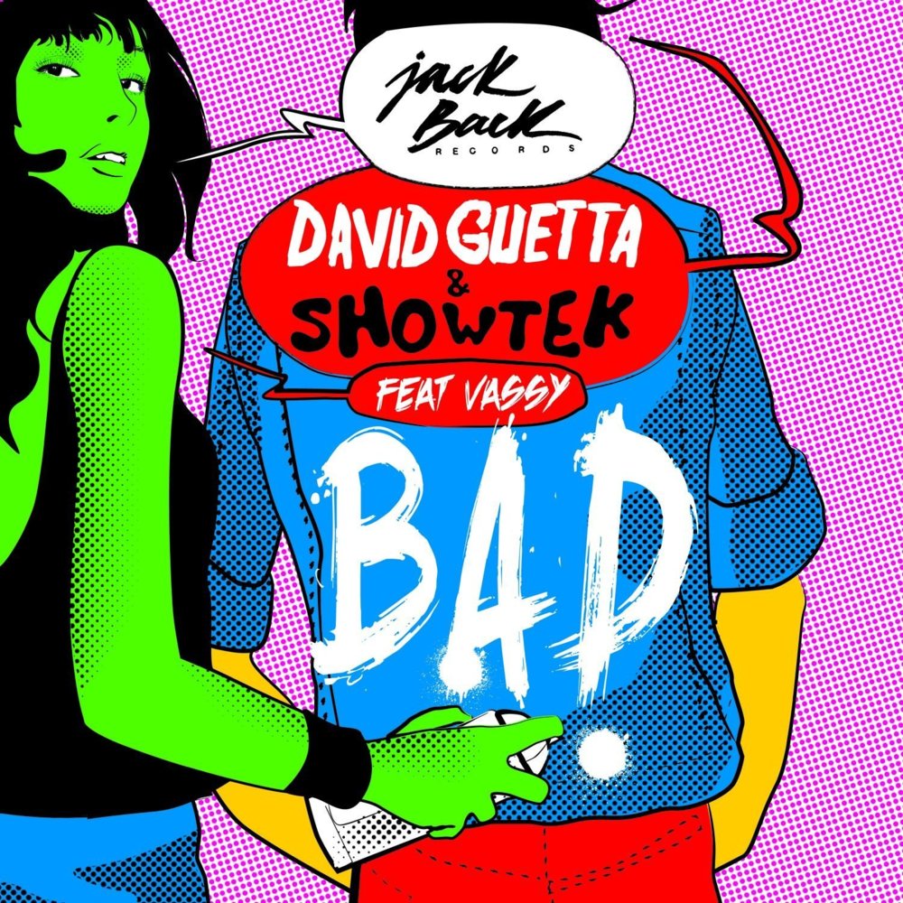 David Guetta, Showtek, Vassy - Bad piano sheet music