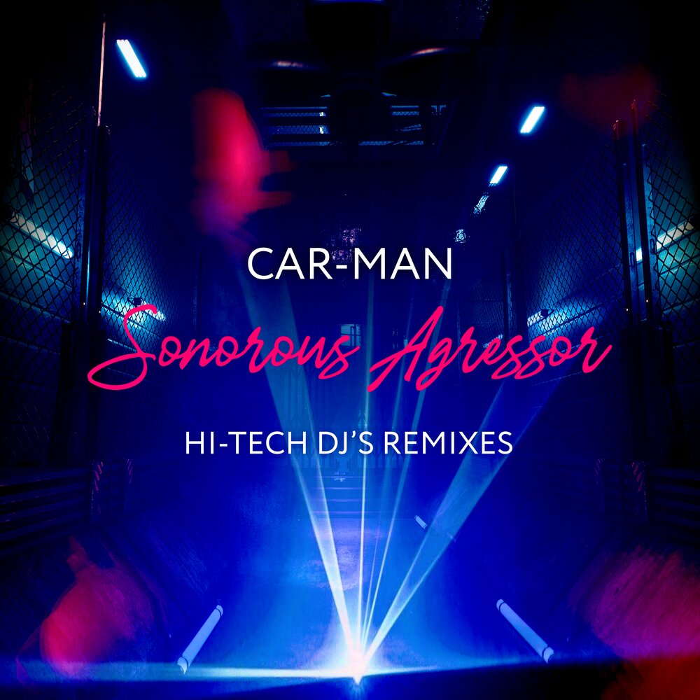 Car-Man, Sergey Lemokh - Sonorous Agressor (Hi-Tech DJ's x Dima Agressor Black Mix) chords