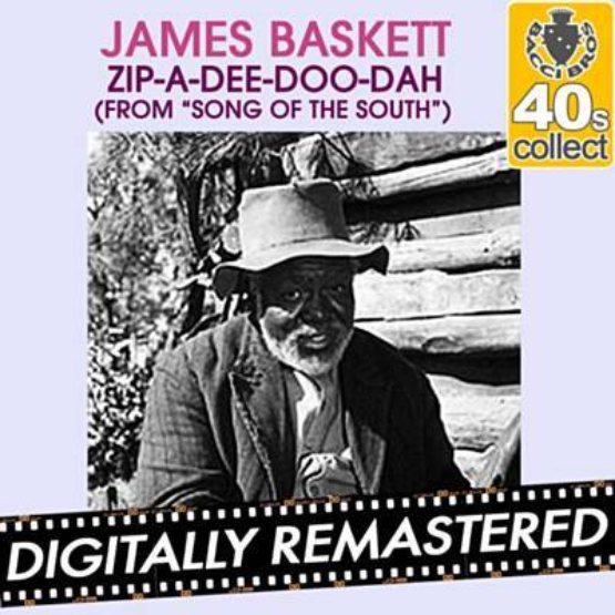 James Baskett - Zip-a-Dee-Doo-Dah piano sheet music