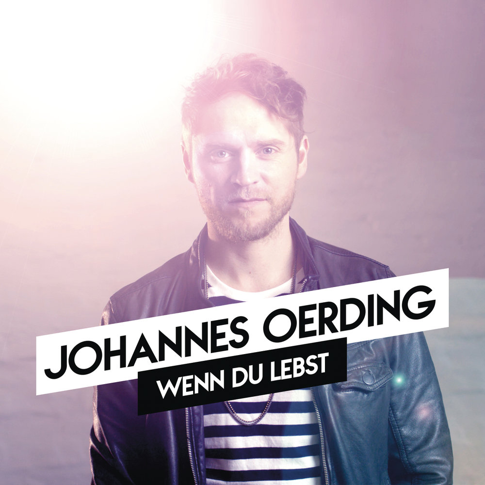 Johannes Oerding - Wenn du lebst piano sheet music