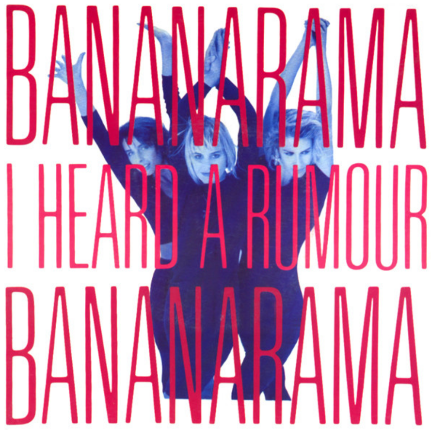 Bananarama - I Heard A Rumour piano sheet music